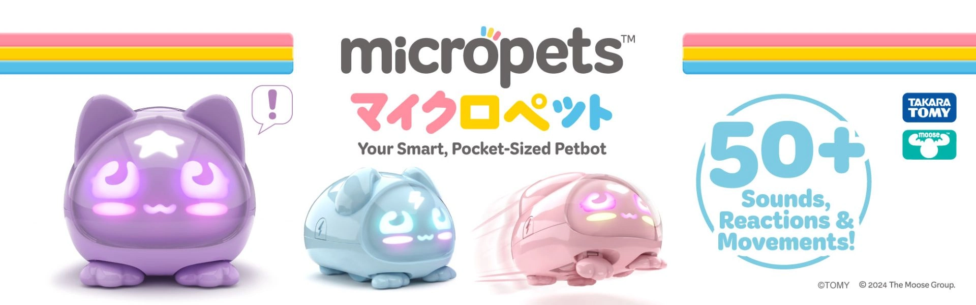 Micropets promotional banner showing three glowing robot pet toys in purple, blue, and pink, with text highlighting 50+ sounds, reactions, and movements.
